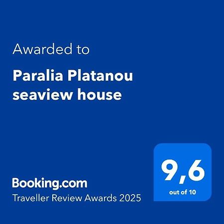 Paralia Platanou Seaview House Bagian luar foto